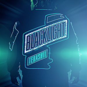 Tedashii Blacklight