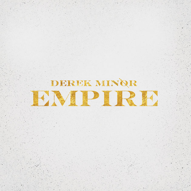 Derek Minor Empire