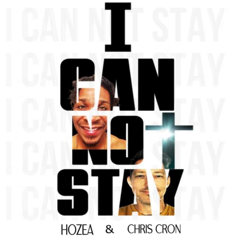 Hozea I Can't Stay