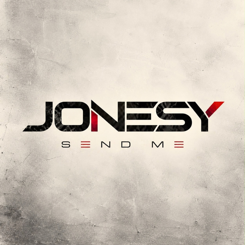 Jonesy Send Me