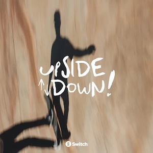 Upside Down by Switch
