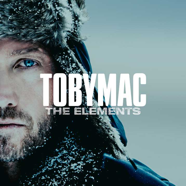 Toby Mac The Elements