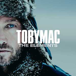 Toby Mac The Elements