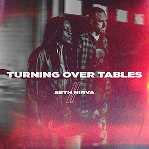 Seth & Nirva Turning Over Tables