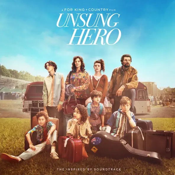 For King & Country Unsung Hero (Inspired By The Soundtrack)